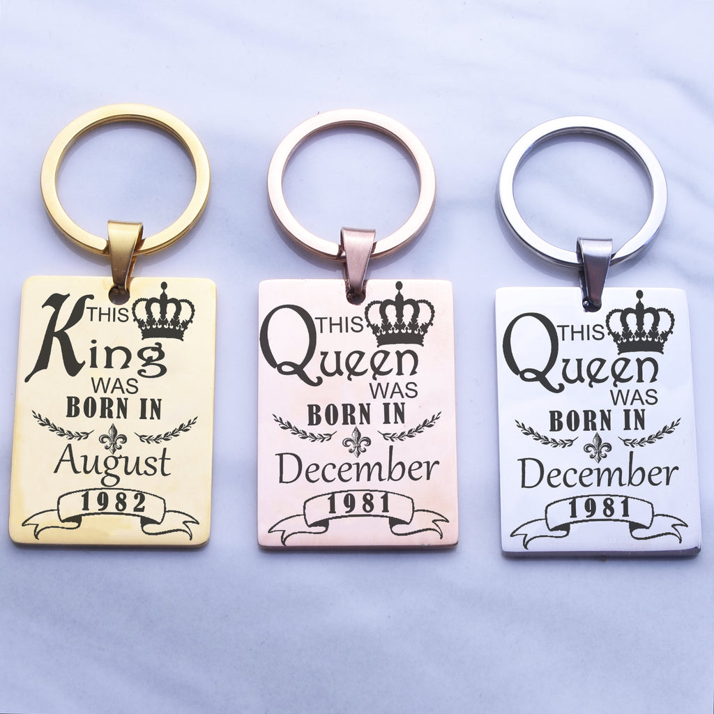 This Queen or King was Born In Keychain Best Friend Birthday Gift