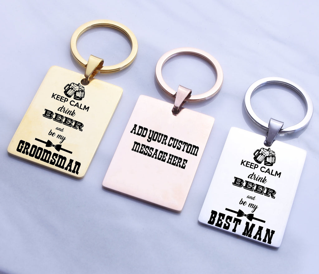 Best Man Gift Groomsmen Gift Bridal Party Gift Keep Calm Key Chain